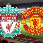 Liverpool v Manchester United - CONFIRMED LINE UP